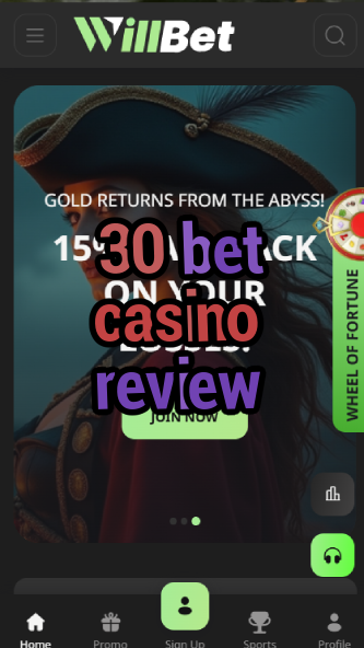 30 bet casino review-asdasdzhjkds.com